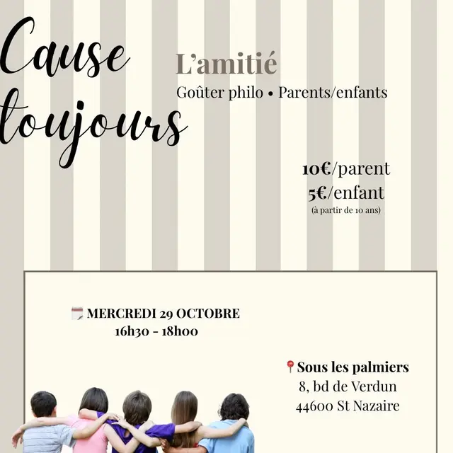 Goûter philo : l'amitié (parents-enfants)