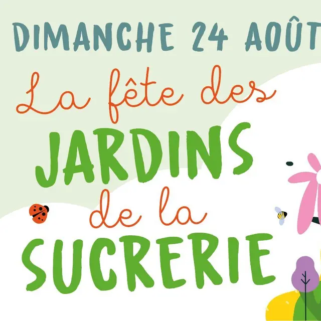 Jardins sucrerie