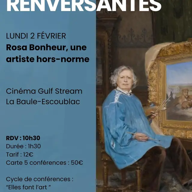 Les Têtes Renversantes - Rosa Bonheur, une artiste hors-norme - La Baule