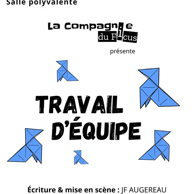 Théâtre Travail d'équipe - La Compagnie du Ficus - Férel