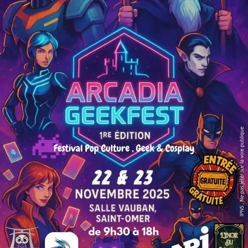 Aracadia GeekFest StOmer les 22 et 23 novembre