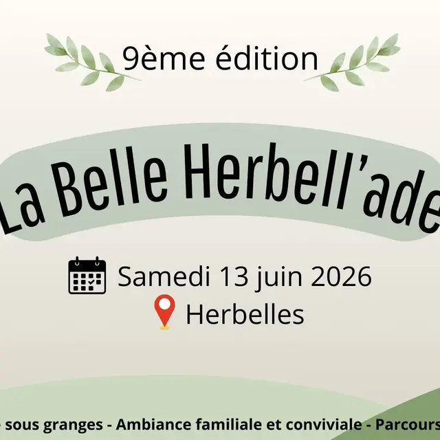 13 juin BELLE HERBELLADE - Save the date
