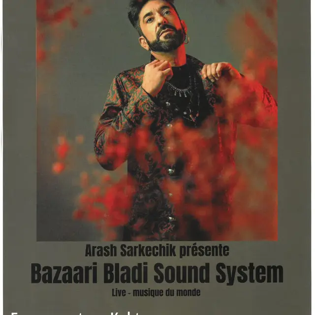 Concert ARASH BAZARRI BLADI SOUND SYSTEM_Les Sept Laux Prapoutel