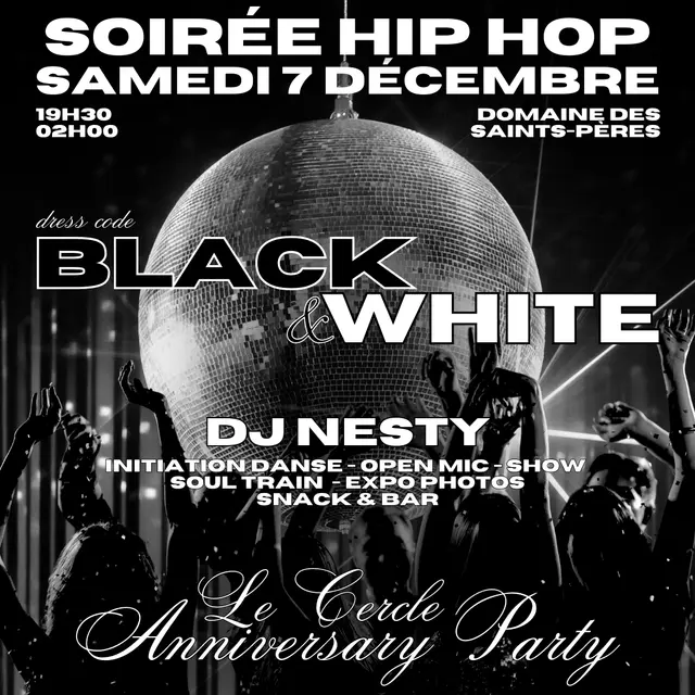 Soirée Anniversaire Le Cercle Hip Hop