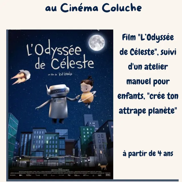 Projection « l’Odyssée de Céleste » suivi d’un atelier manuel_Istres