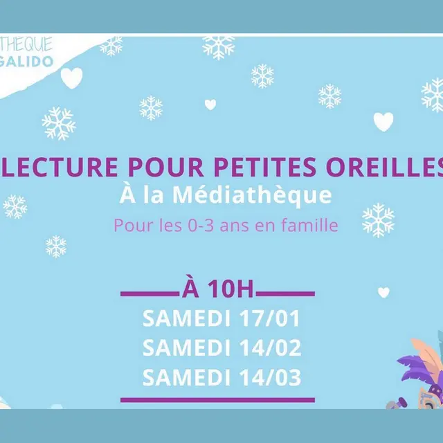 Lecture pour petites oreilles Médiathèque de Mouriès 17.01 au 14.03.26