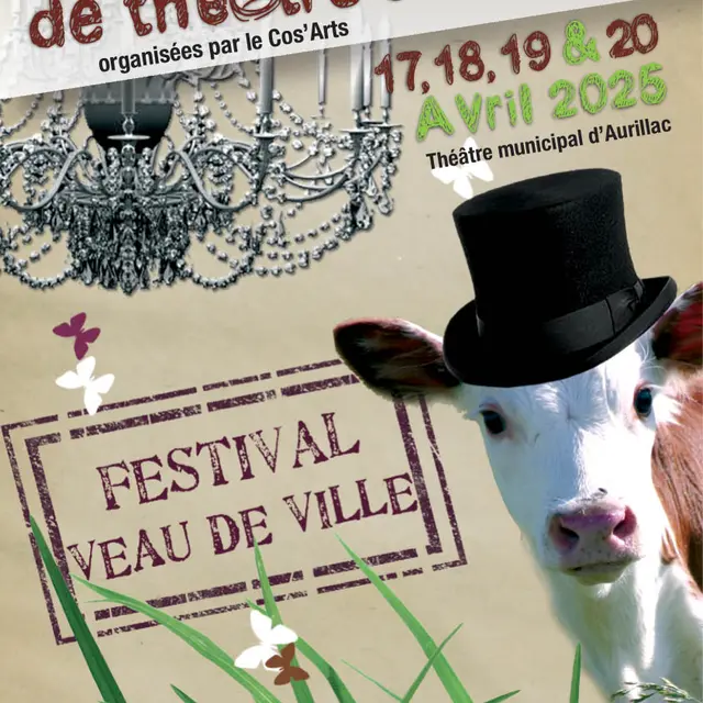 Festival Veau de Ville - 17émes rencontres de théâtre amateur_Aurillac
