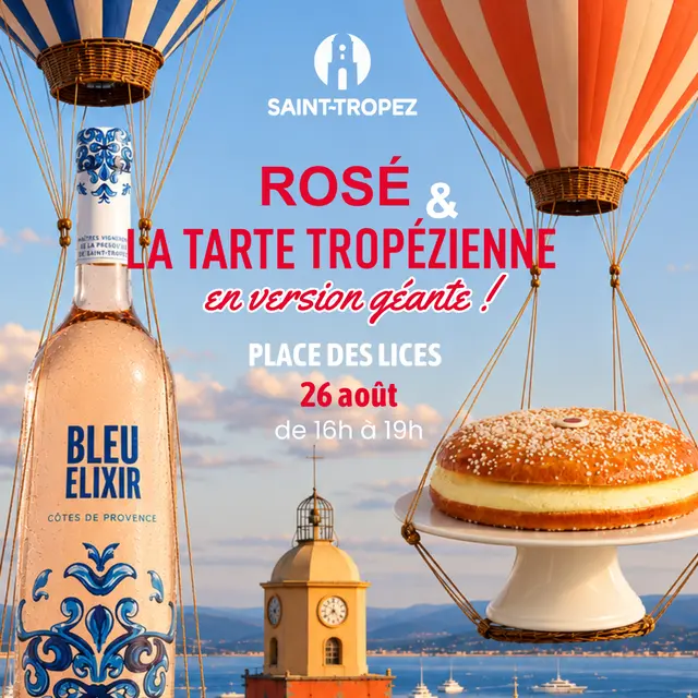 Rosé & La Tarte Tropézienne_Saint-Tropez
