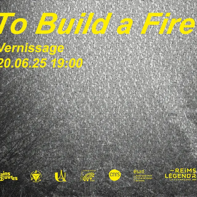 Exposition - To build a fire_Saint-Ouen
