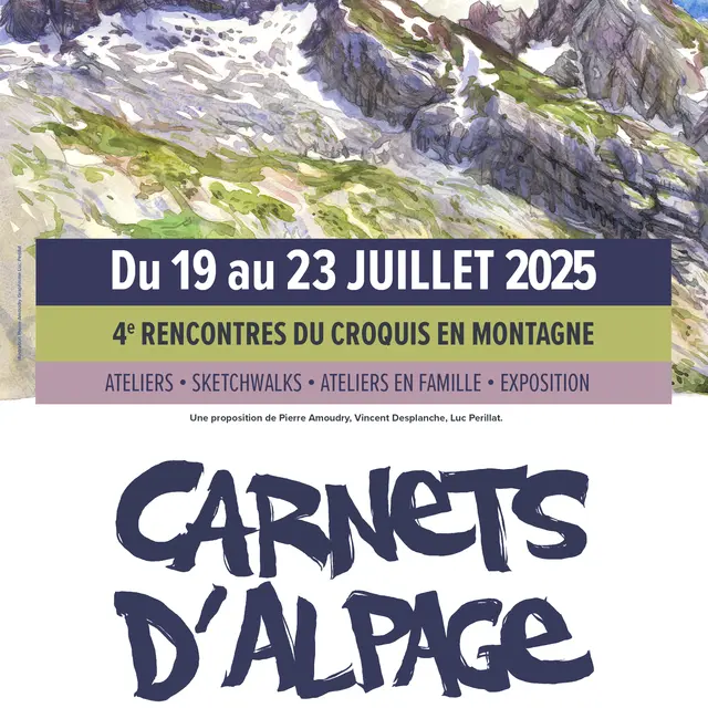 Carnets d'Alpage : 4ème rencontre du croquis en montagne_Le Grand-Bornand