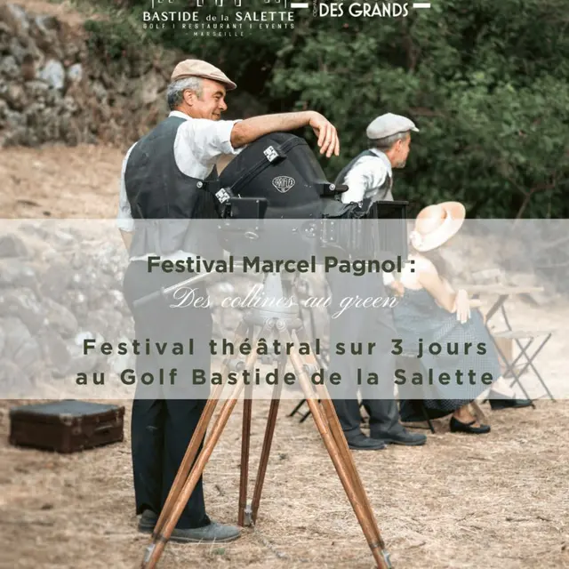Festival Marcel Pagnol : des collines au green_Marseille