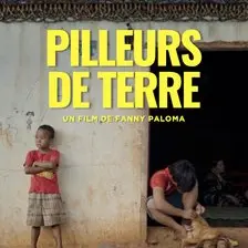 Ciné rencontre : Pilleurs de terre | FemmESTIVAL_Barjols