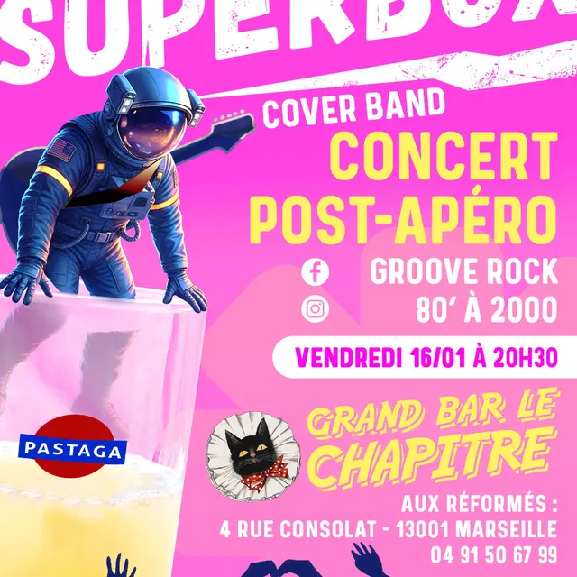 SUPERBOX : groupe de reprises festives au Grand Bar LE CHAPITRE