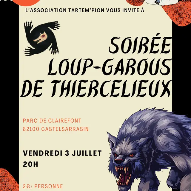 Soirée loup-garous de Thiercelieux_Castelsarrasin