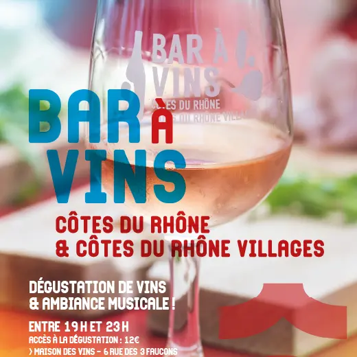 Le Bar à Vins des Côtes du Rhône durant le Festival d'Avignon_Avignon