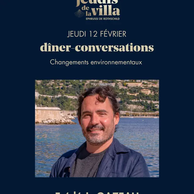 Les Jeudis de la Villa - Frédéric Gazeau : Changements environnementaux_Saint-Jean-Cap-Ferrat