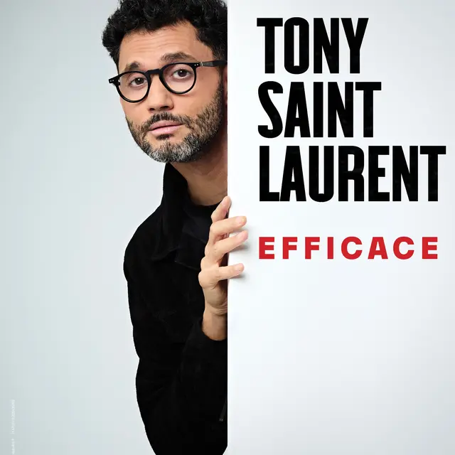 Tony Saint Laurent - Efficace_Annecy