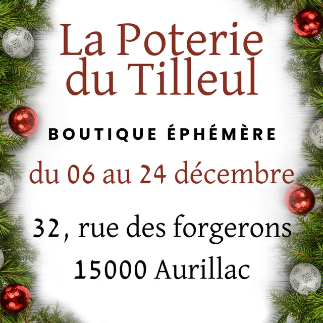 Boutique Ephémère La Poterie du Tilleul_Aurillac