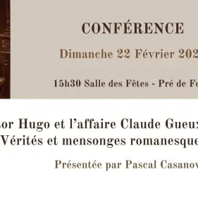 Conférence : Victor Hugo et l'affaire Claude Gueux, vérités et mensonges romanesques_Saint-Maximin-la-Sainte-Baume