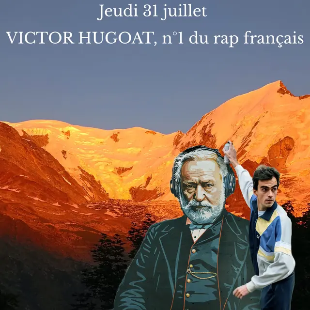 Victor Hugoat N°1 du Rap français - Théâtre dans les Alpages_Saint-Gervais-les-Bains