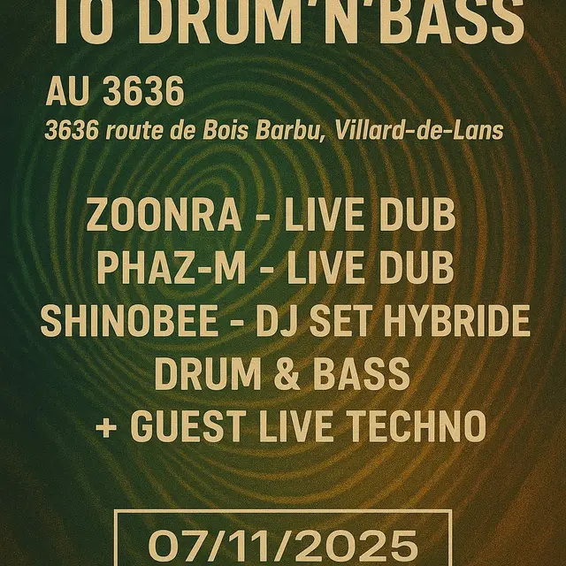 Soirée Dub, Drum n Bass et Techno_Villard-de-Lans