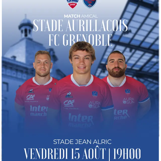 Match amical Stade Aurillacois - FC Grenoble Rugby_Aurillac