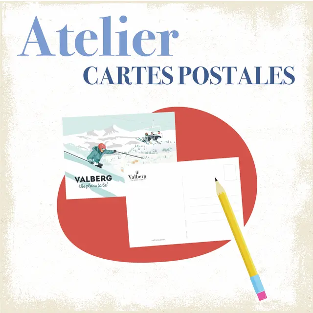 Atelier Cartes Postales_Valberg