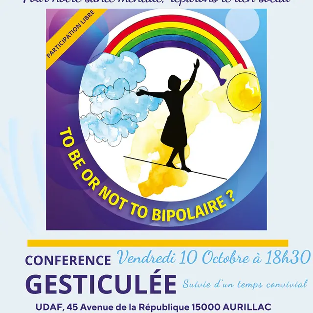 Conférence gesticulée : To be or not to bipolaire_Aurillac