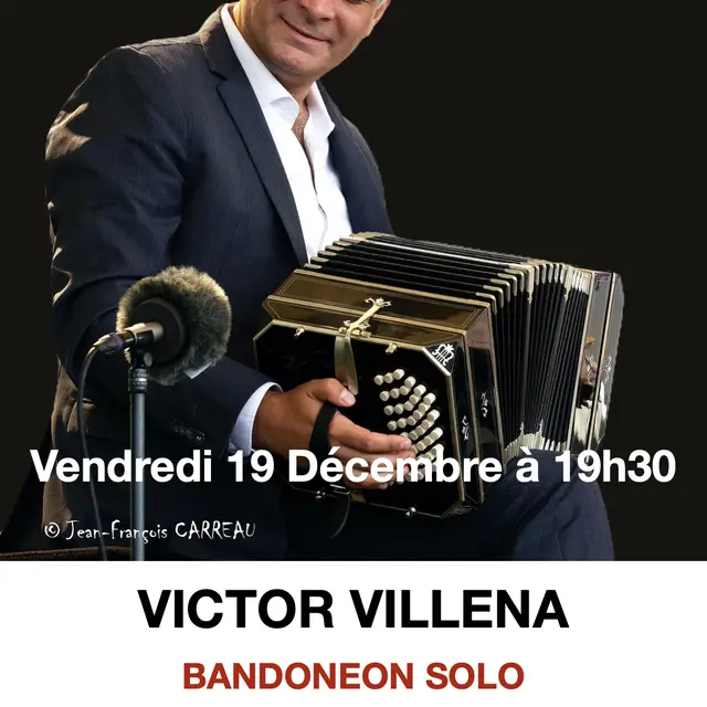 Concert Victor Villena : Bandonéon Solo EMBRUN