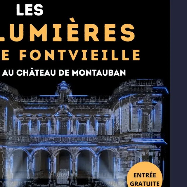 Soirée son et lumières – Les Lumières de Fontvieille au Château de Montauban_Fontvieille