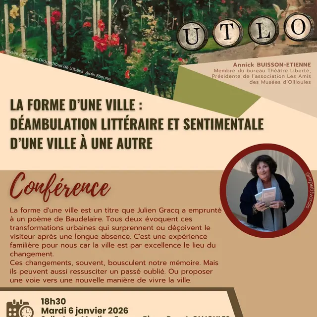 UTLO - Conférence : La forme d’une ville : déambulation littéraire et sentimentale d’une ville à une autre_Ollioules