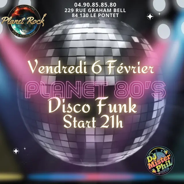 Planet 80’s disco funk au Planet Rock_Le Pontet