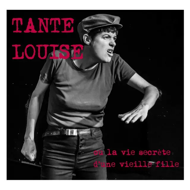 Spectacle Tante Louise ou la vie secrète d'une vieille fille_Trescléoux