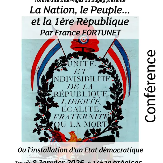 Conférence de l'UIAB : La Nation, le Peuple... et la 1ère République_Belley