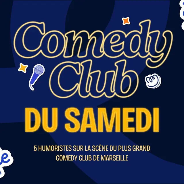 Marseille Comedy Club - Les samedis_Marseille