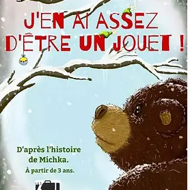 J'en ai assez d'être un jouet !_Marseille