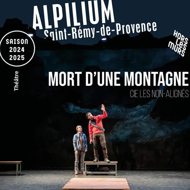 Alpilium : Mort d'une montagne_Saint-Rémy-de-Provence