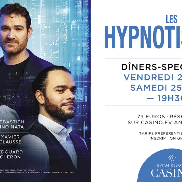 Dîner spectacle Les Hypnotiseurs_Évian-les-Bains