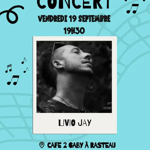 Concert de Livio Jay au Café 2 Gaby_Rasteau