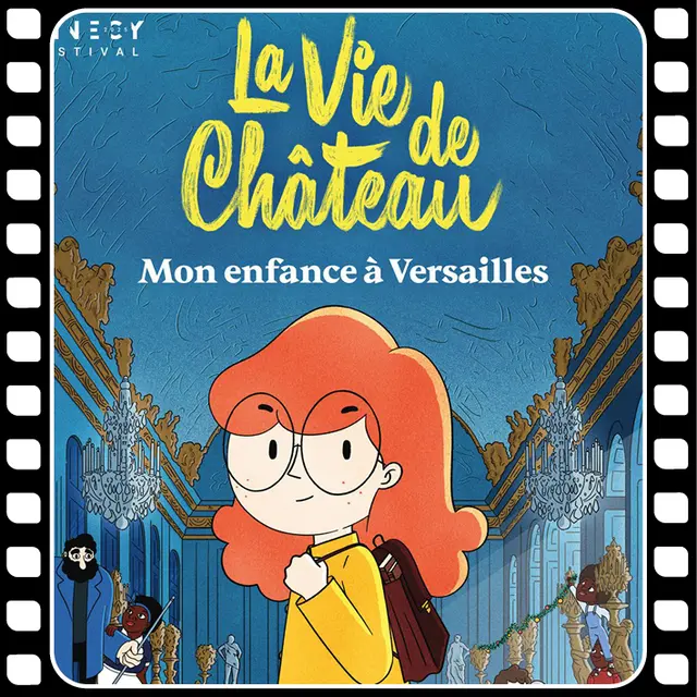Ciné filou  La Vie de Château _Villeneuve-Loubet