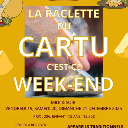 La Raclette du Cartu, c'est ce week-end !_Sainte-Croix-en-Jarez