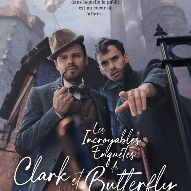 Les incroyables enquêtes de Clark et Butterfly_Guillestre
