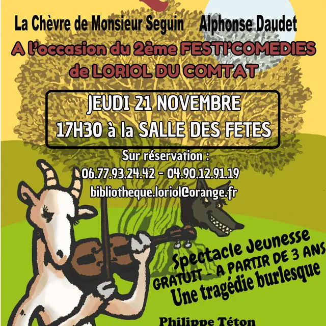 Festi'Comédies : Blanquette, la Chèvre de Monsieur Seguin_Loriol-du-Comtat