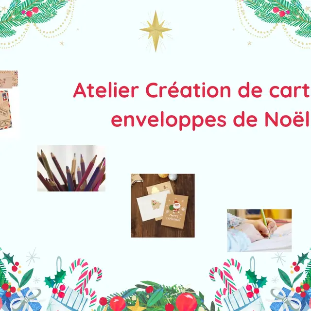 Atelier création cartes et enveloppes de Noël_Thônes