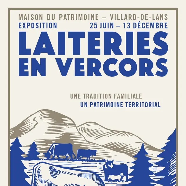 Exposition - Laiteries du Vercors_Villard-de-Lans