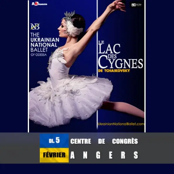 BALLET : LE LAC DES CYGNES - THE UKRAINIAN NATIONAL BALLET OF ODESSA