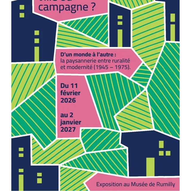 Exposition - Rumilly, ville ou campagne ? D’un monde à l’autre : la paysannerie entre ruralité et modernité (1945 – 1975)_Rumilly