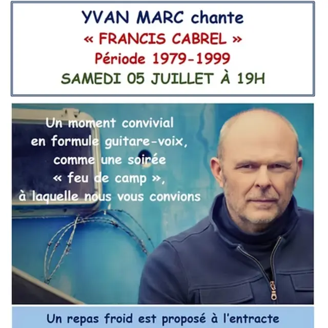EVE_Yvan Marc chante Francis Cabrel (période 1979 - 1999)_Allègre