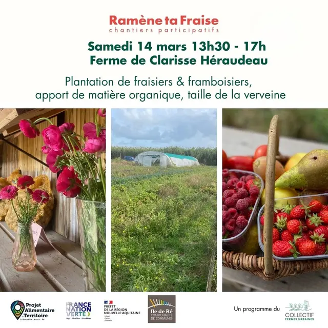 Affiche du chantier participatif « Ramène ta fraise » : Ferme de Clarisse Héraudeau