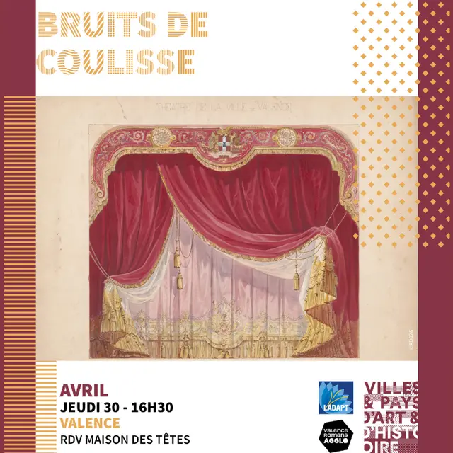 Visite guidée : Bruits de coulisses_Valence
